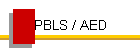 PBLS / AED